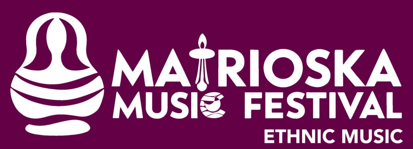 Matrioska Music Festival – Musica etnica