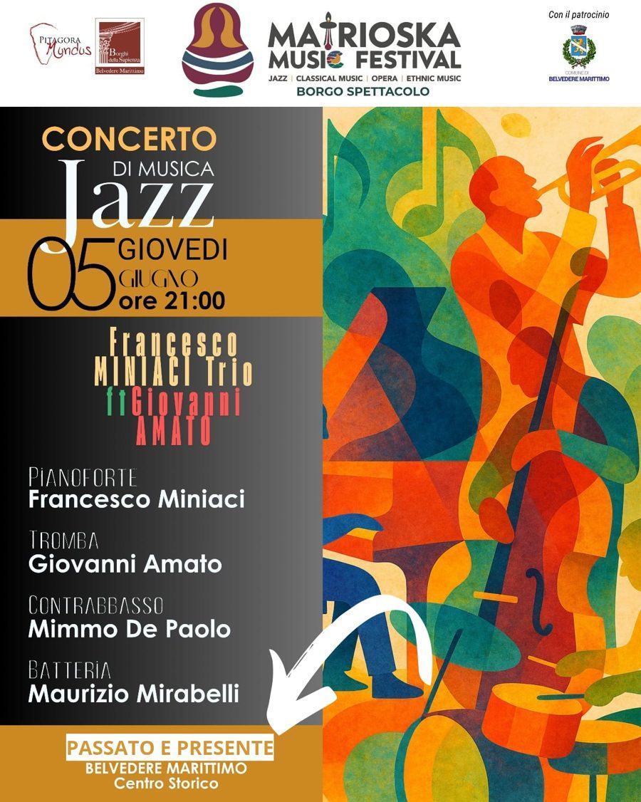 Francesco Miniaci Trio feat. Giovanni Amato – Giovedì 5 giugno 2025