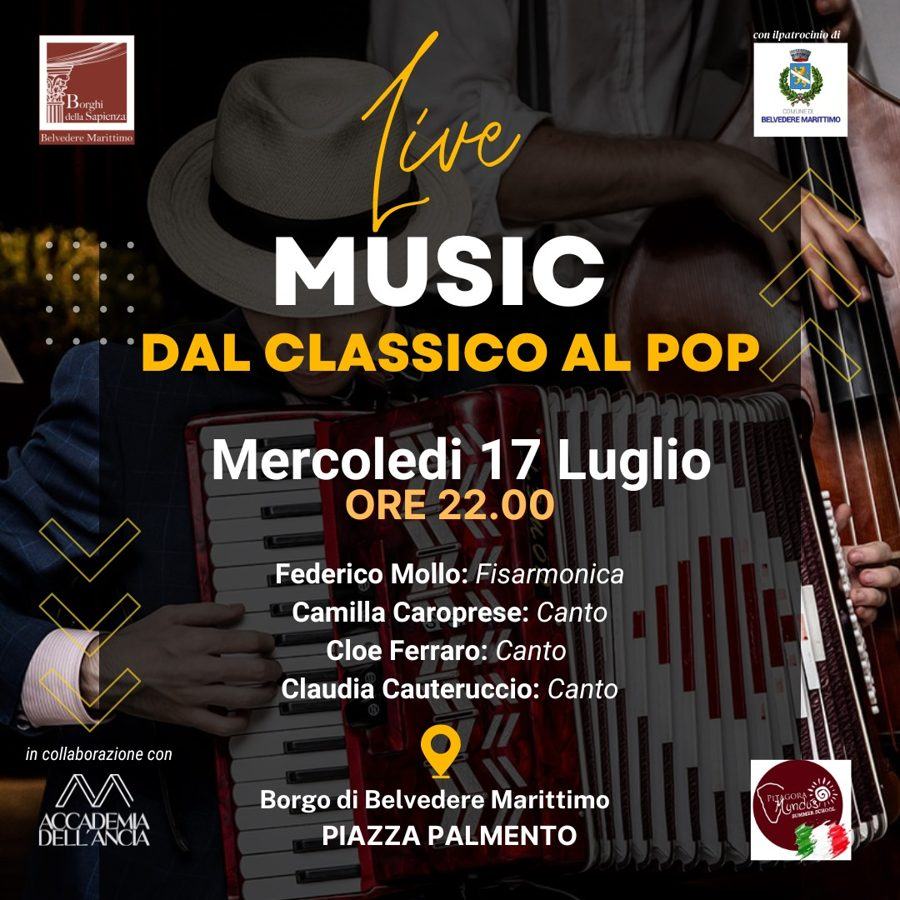 Live Music · Dal classico al pop – Mercoledì 17 luglio 2024